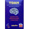 TDAH: Identificando, Dimensionando e Intervindo -  ADULTO