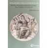 Avaliação Psicológica e Lei: Adoção, Vitimização, Separação Conjugal, Dano Psíquico e outros temas