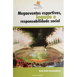 Megaeventos Esportivos, Legado e Responsabilidade Social