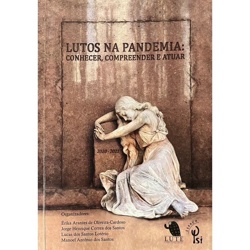 Lutos na pandemia: Conhecer, Compreender e Atuar