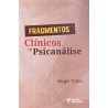 Fragmentos Clínicos de Psicanálise