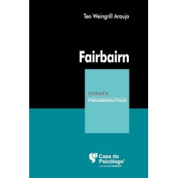 Fairbairn – Coleção Clínica Psicanalítica