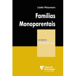 Famílias Monoparentais – Coleção Clínica Psicanalítica