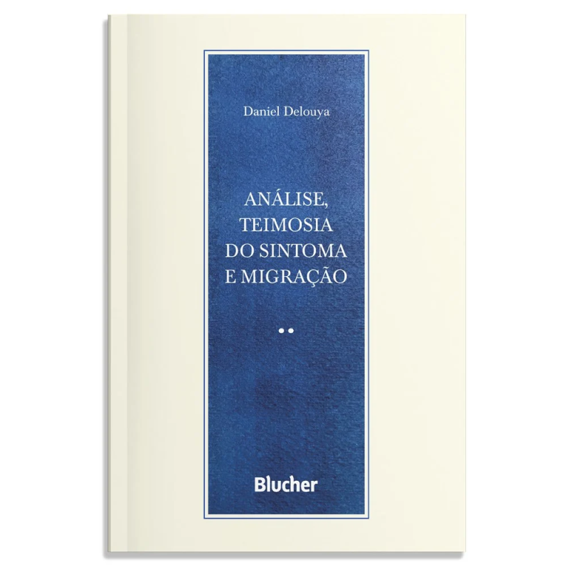 Análise, teimosia do sintoma e migração