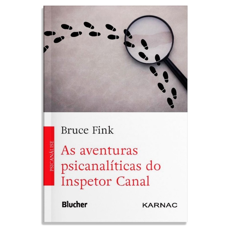 As aventuras psicanalíticas do Inspetor Canal