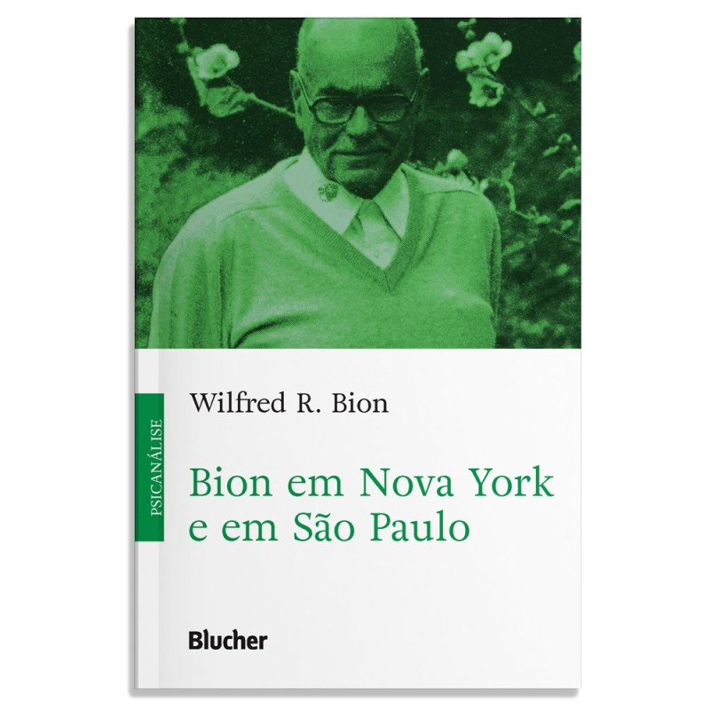 Bion em Nova York e em São Paulo