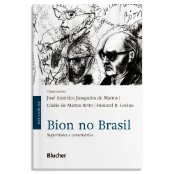Bion no Brasil - supervisões e comentários