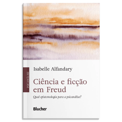 Ciência e ficção em Freud -...