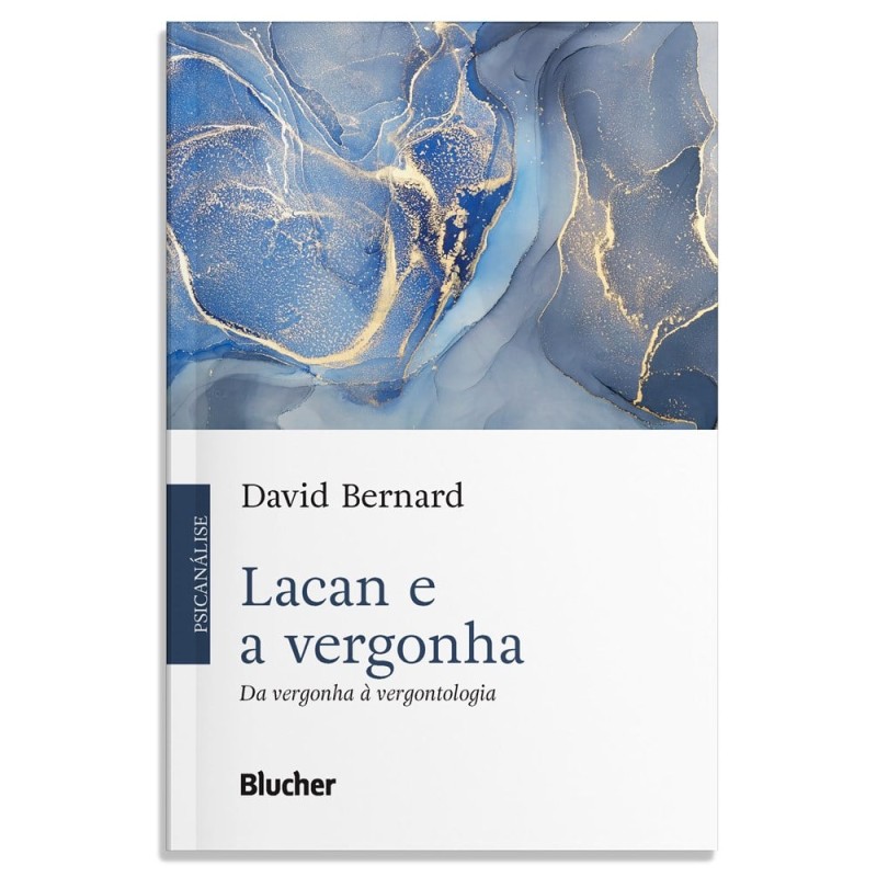 Lacan e a vergonha - Da vergonha à vergontologia