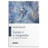 Lacan e a vergonha - Da vergonha à vergontologia