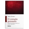 O coração pensante - três níveis de terapia psicanalítica com crianças e adolescentes