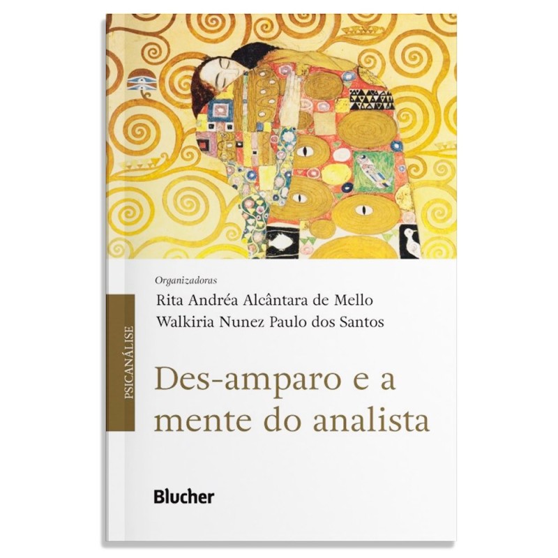 Des-amparo e a mente do analista