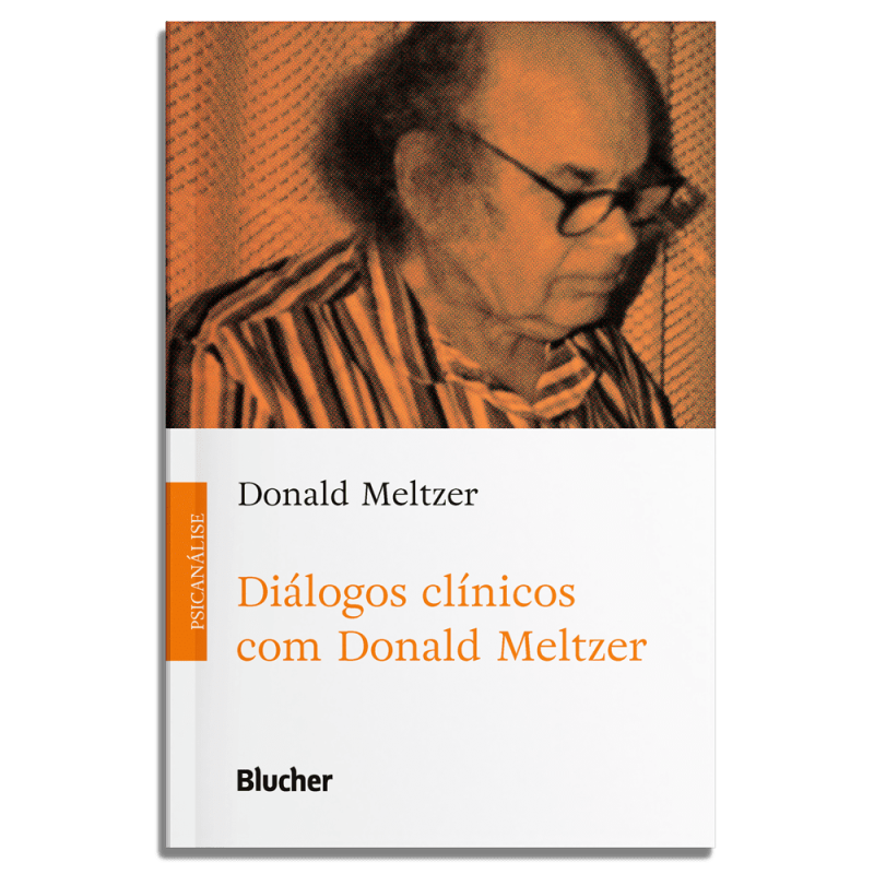 Diálogos clínicos com Donald Meltzer