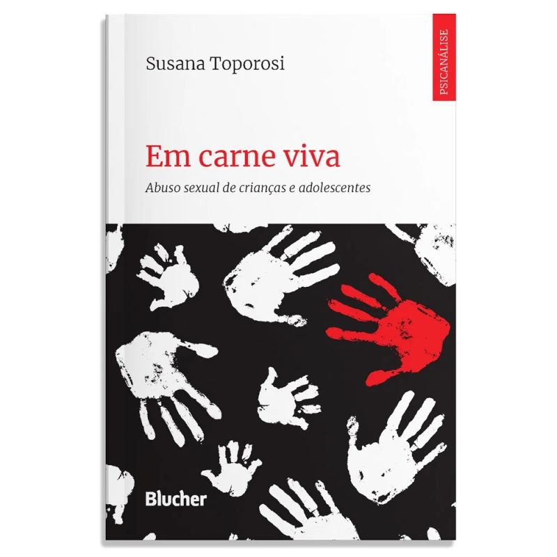 Em carne viva - Abuso sexual de crianças e adolescentes