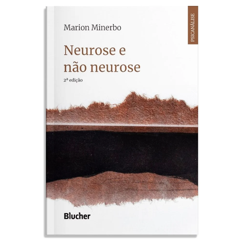 Neurose e não neurose - 2ª edição
