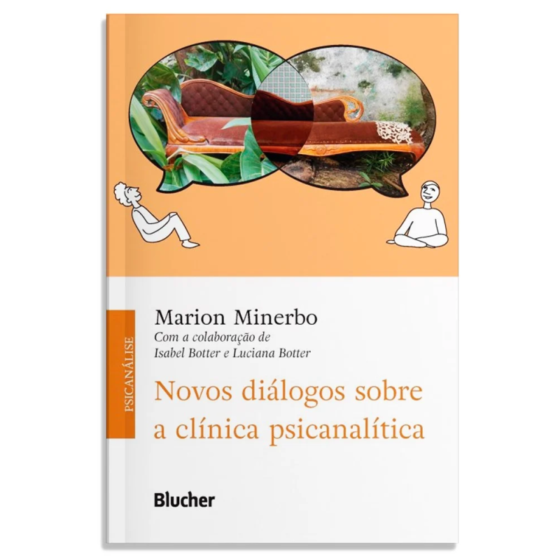 Novos diálogos sobre a clínica psicanalítica