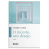 O incesto, um desejo