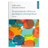 Do pensamento clínico ao paradigma contemporâneo - diálogos