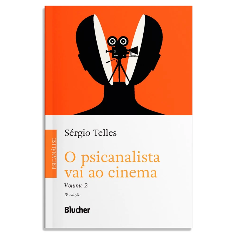 O psicanalista vai ao cinema - Volume 2