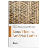 Roussillon na América Latina