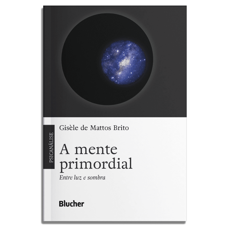 A mente primordial - Entre luz e sombra