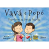 VAVÁ E POPÓ DESCOBREM AS FORÇAS PESSOAIS