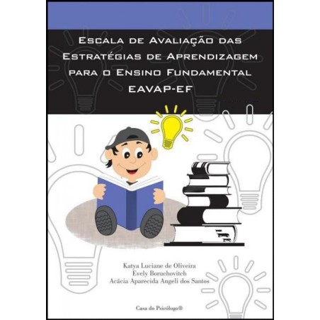 Manual - EAVAP-EF - Escala de avaliação das estratégias de aprendizagem para o ensino fundamental