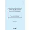 Livro de Aplicação Realidade Profissional - Critérios para Escolhas Profissionais 3ª Edição